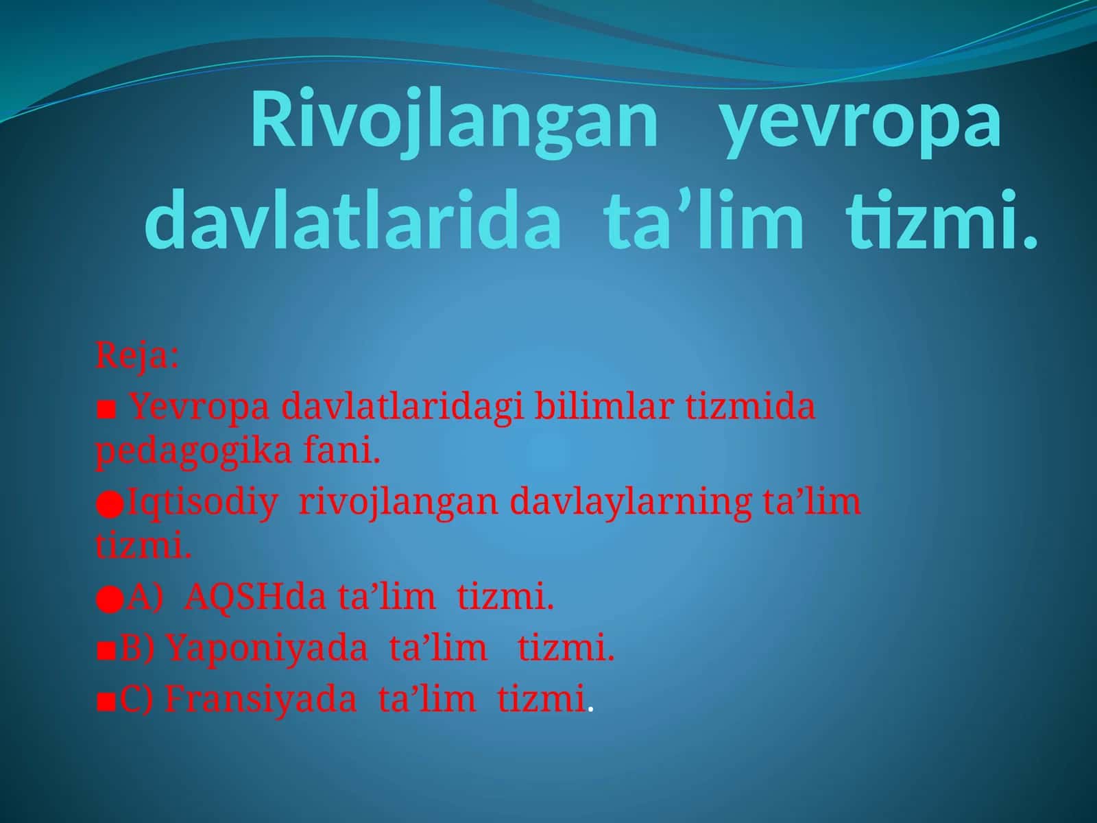 Yevropadavlatlarida bilimlar tizimi va pedagogika fanlari