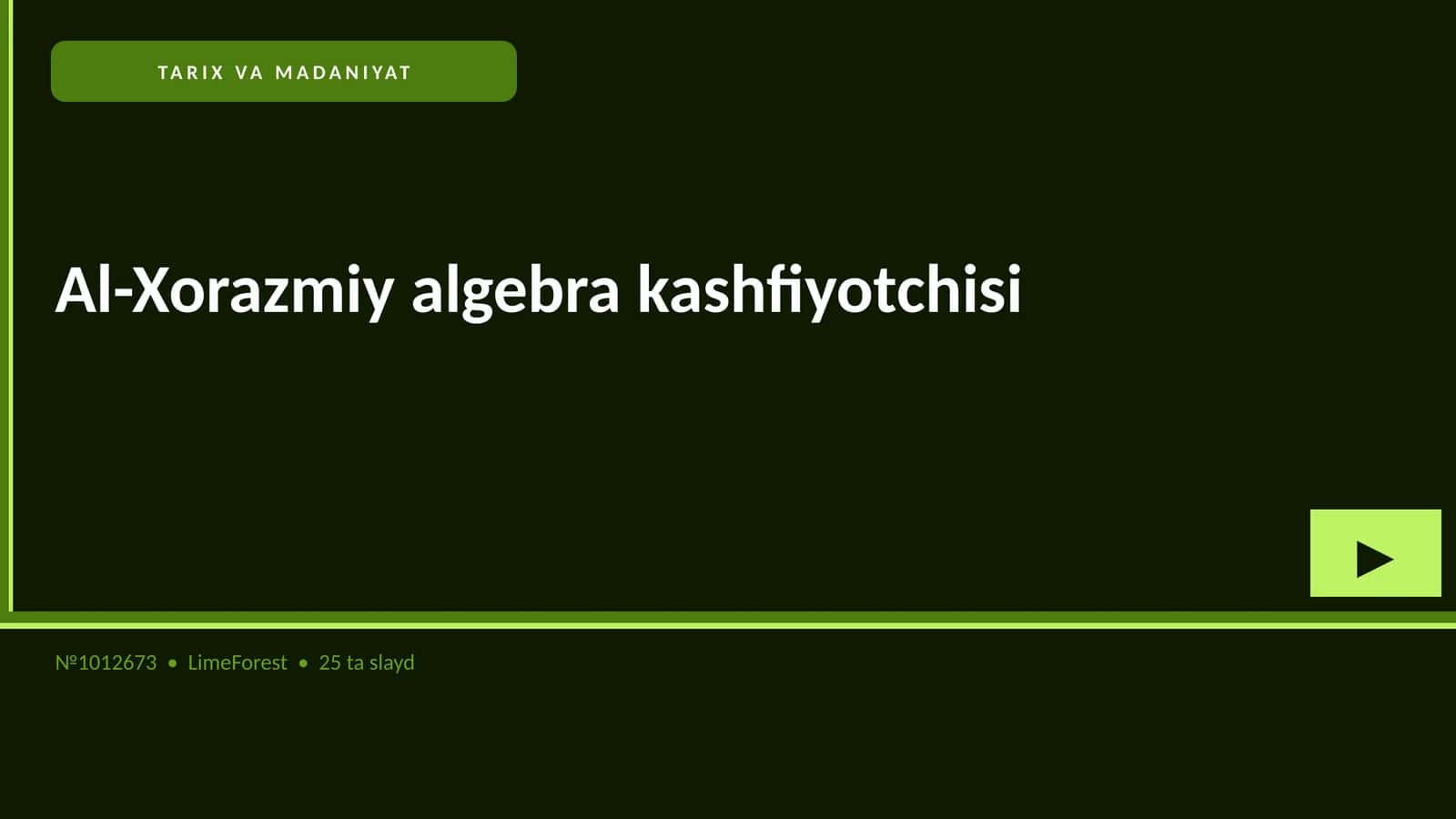 Al-Xorazmiy algebra kashfiyotchisi