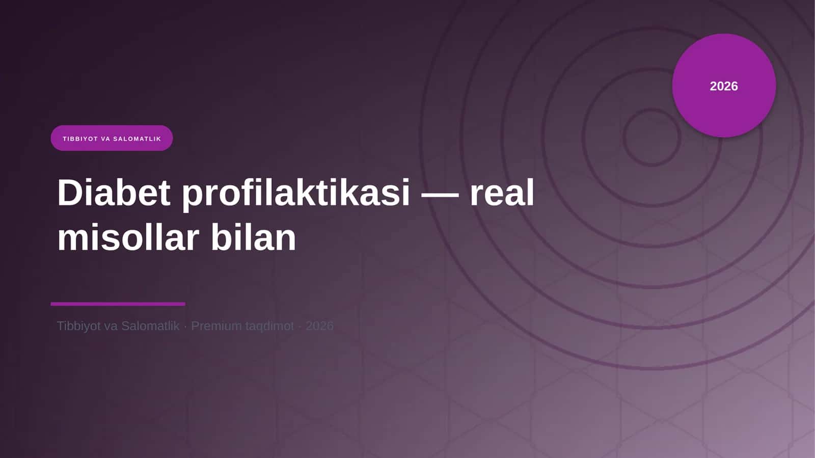 Diabet profilaktikasi — real misollar bilan