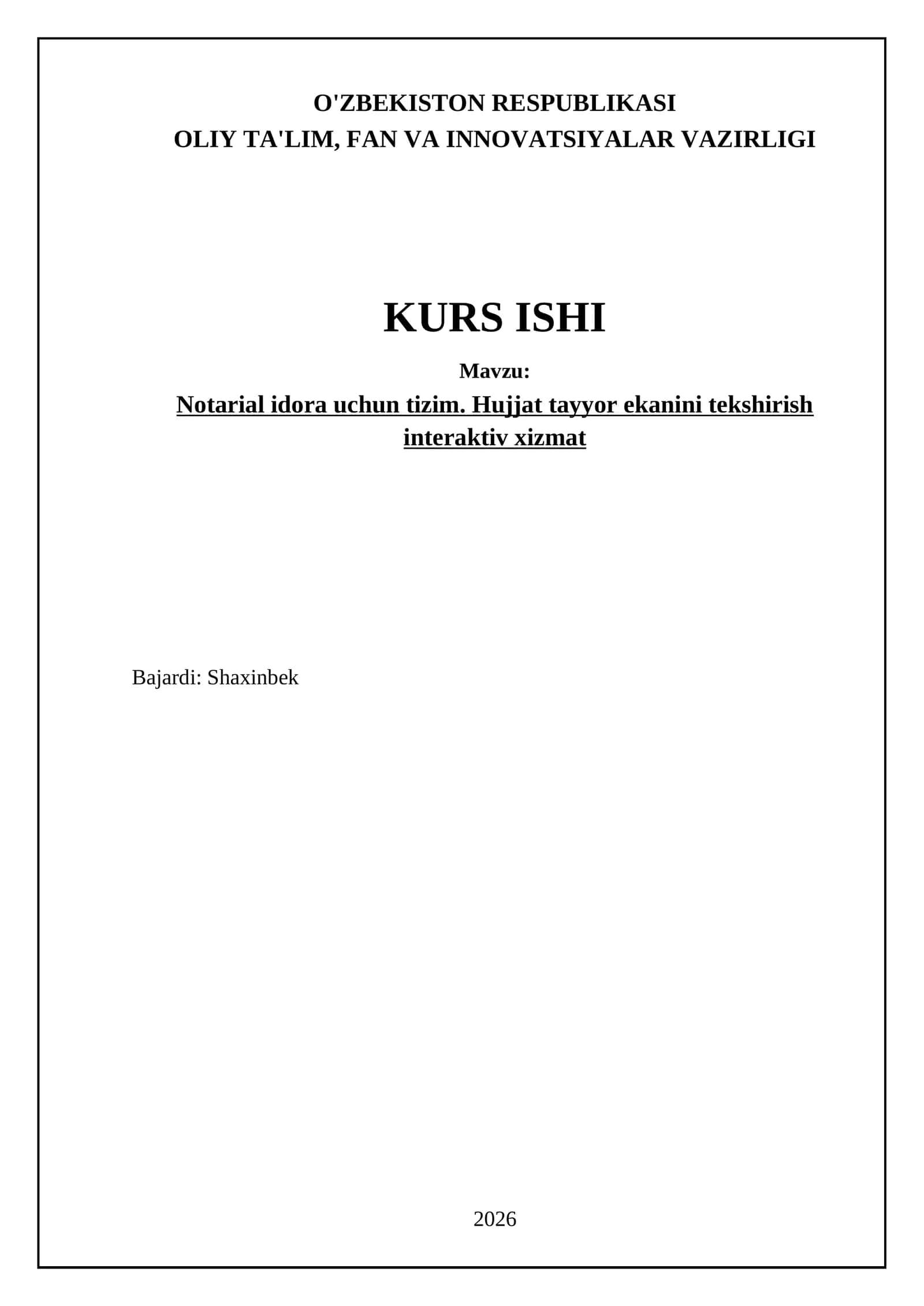 Notarial idora uchun tizim. Hujjat tayyor ekanini tekshirish interaktiv xizmat