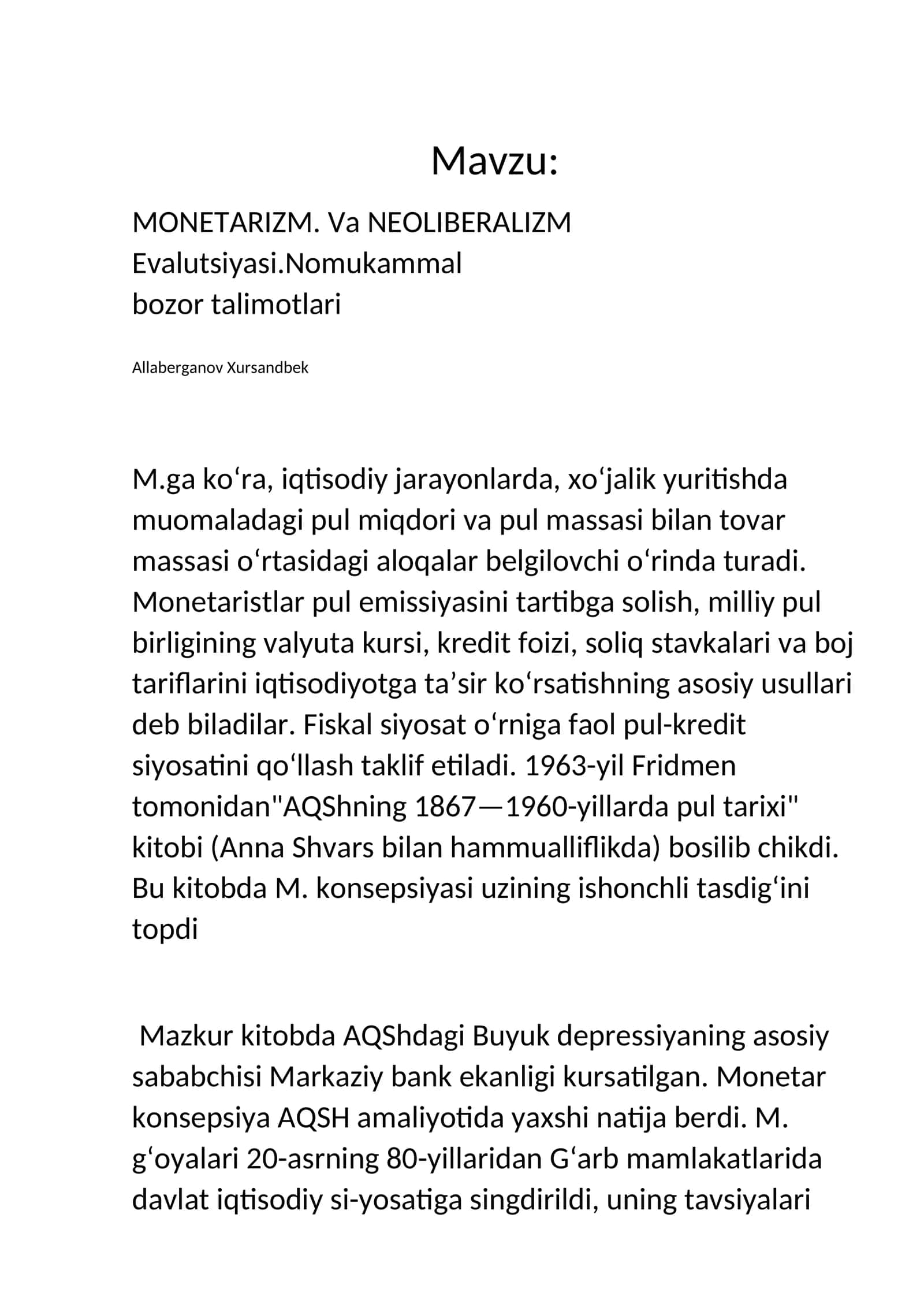 MONETARIZM. Va NEOLIBERALIZM Evalutsiyasi.Nomukammalbozor talimotlari
