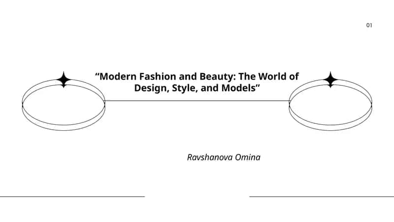 Modern Fashion and Beauty: The World of Design, Style, and Models