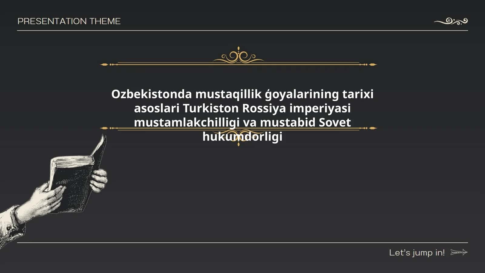Ozbekistonda mustaqillik ģoyalarining tarixi asoslari