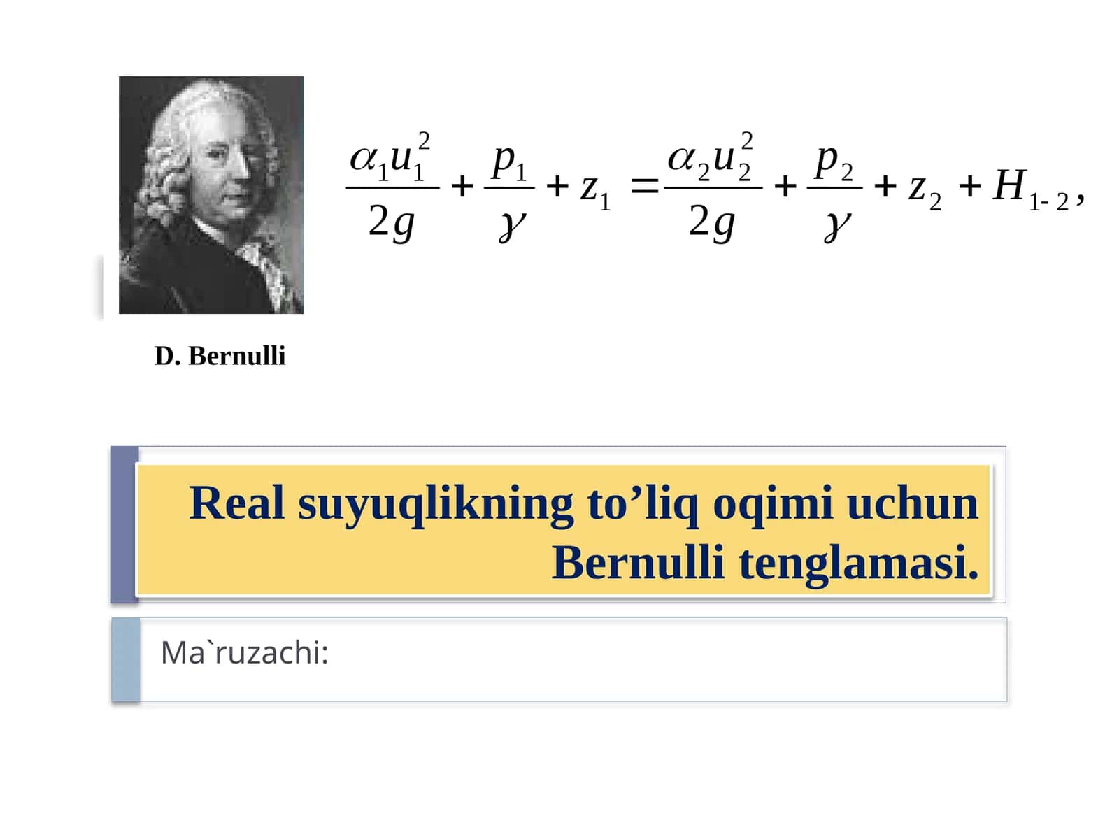 Real suyuqlikning to’liq oqimi uchun Bernulli tenglamasi
