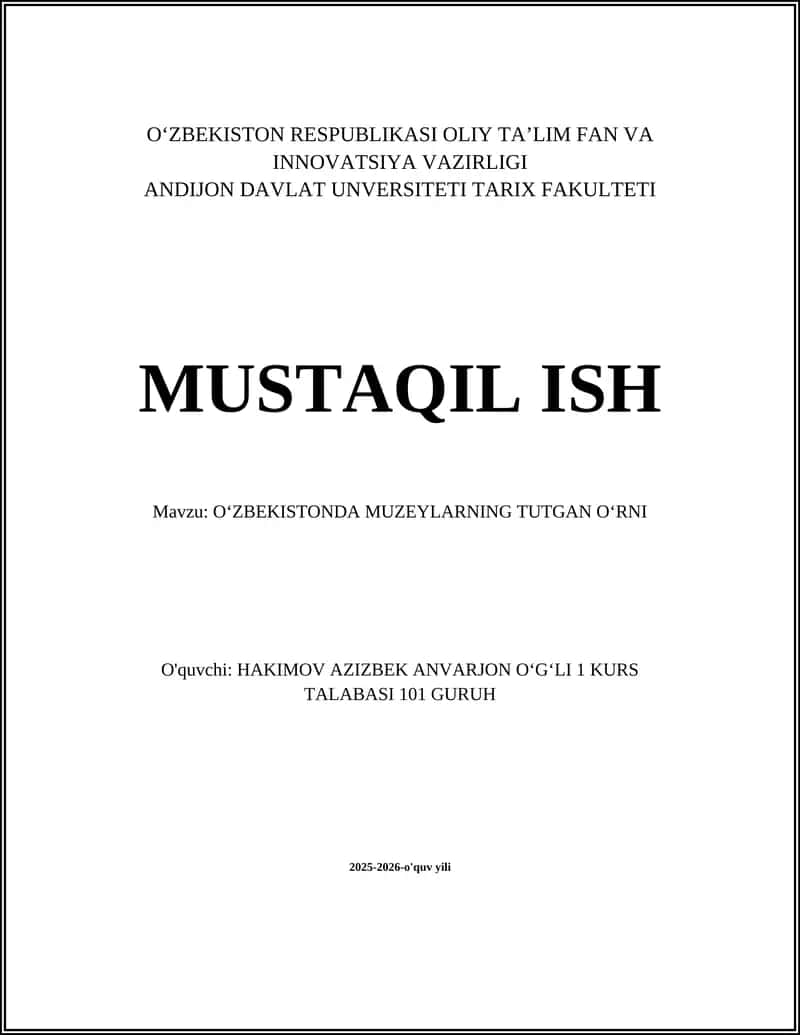 O‘ZBEKISTONDA MUZEYLARNING TUTGAN OʻRNI
