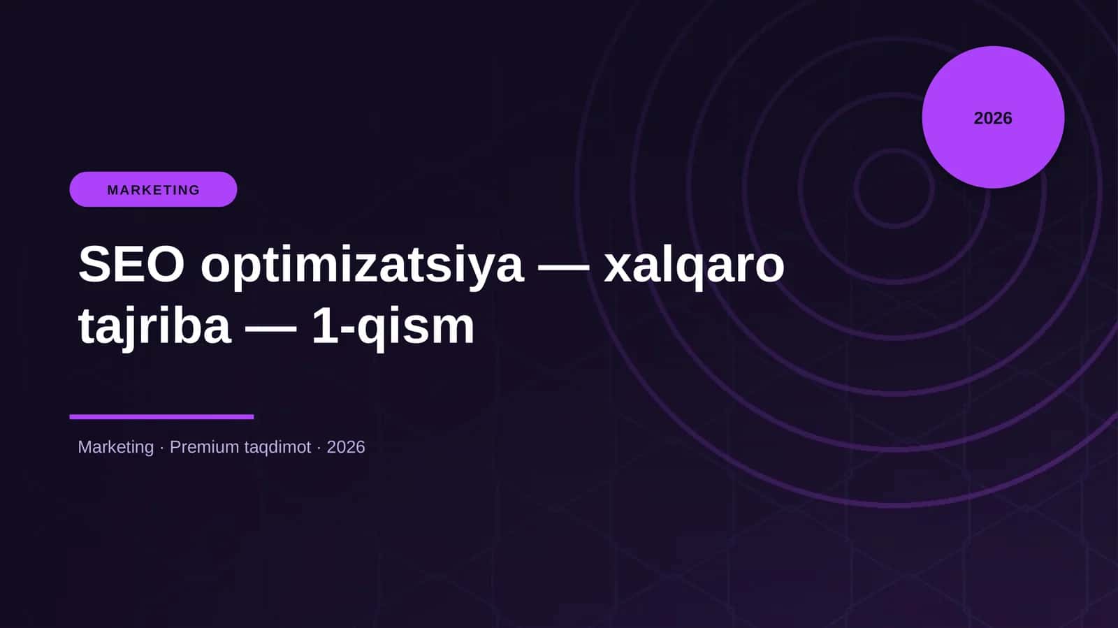 SEO optimizatsiya — xalqaro tajriba — 1-qism