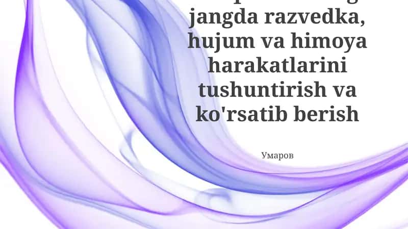 Uzoq masofali jangovar harakatlarda razvedka, hujum va mudofaa