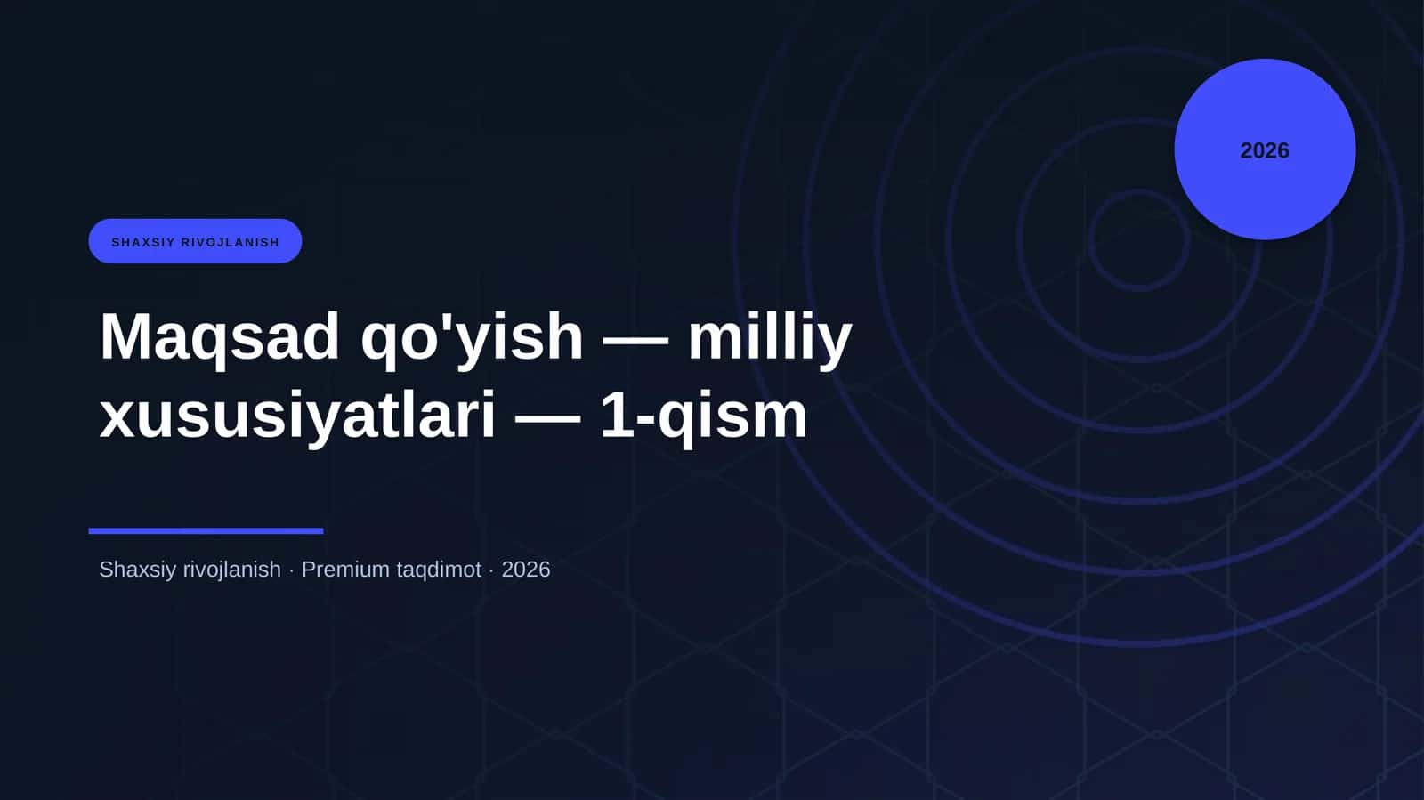Maqsad qo'yish — milliy xususiyatlari — 1-qism