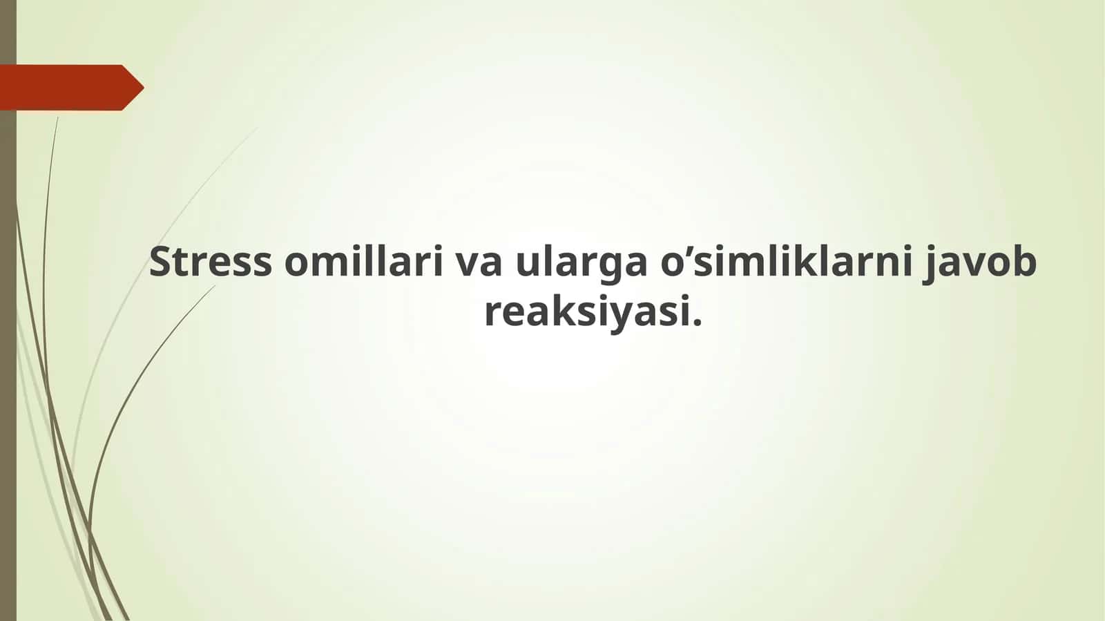 O'simliklardagi stress omillari