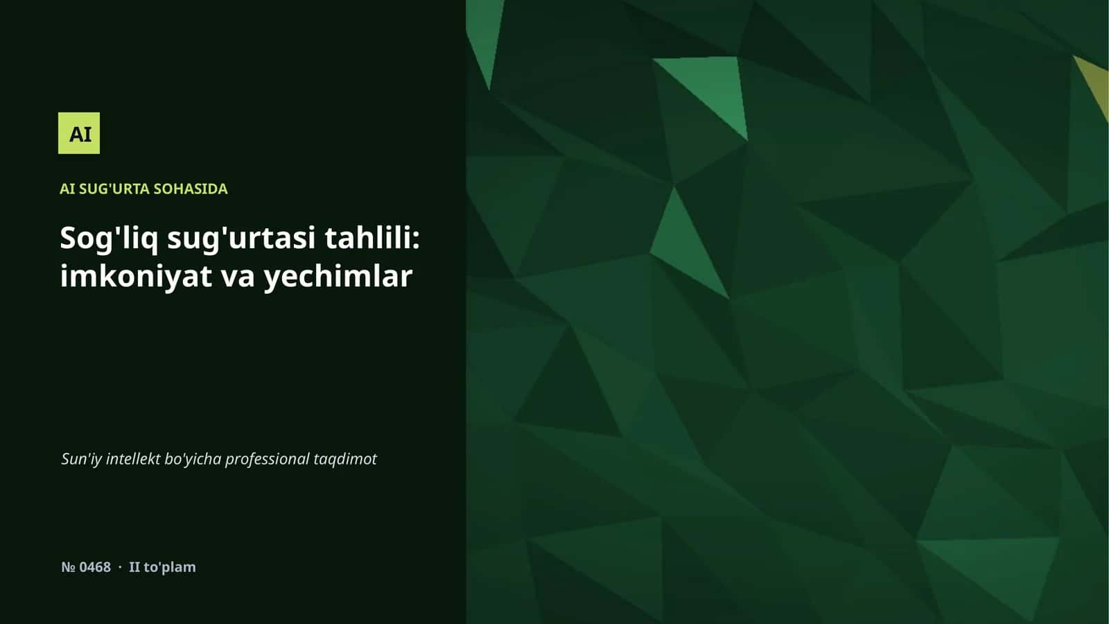 Sog'liq sug'urtasi tahlili: imkoniyat va yechimlar