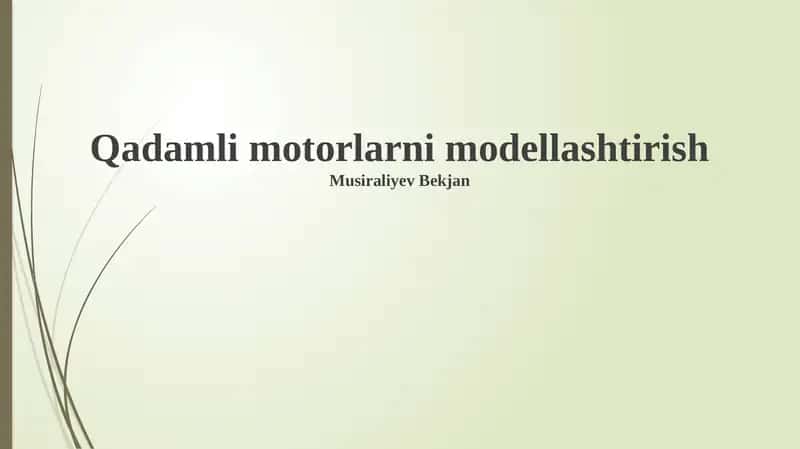 Qadamli motorlarni modellashtirish