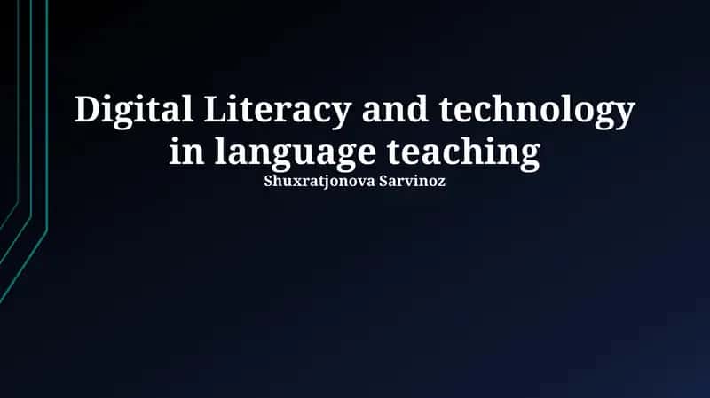 Digital Literacy & Language Learning: An Overview