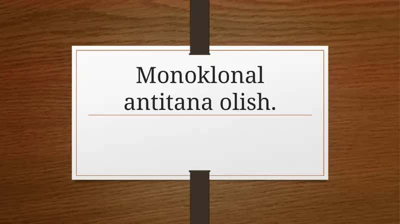 Monoklonalantitanaolish