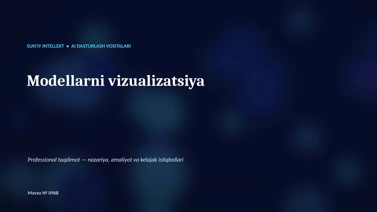 SUN'IY INTELLEKT • AI DASTURLASH VOSITALARI