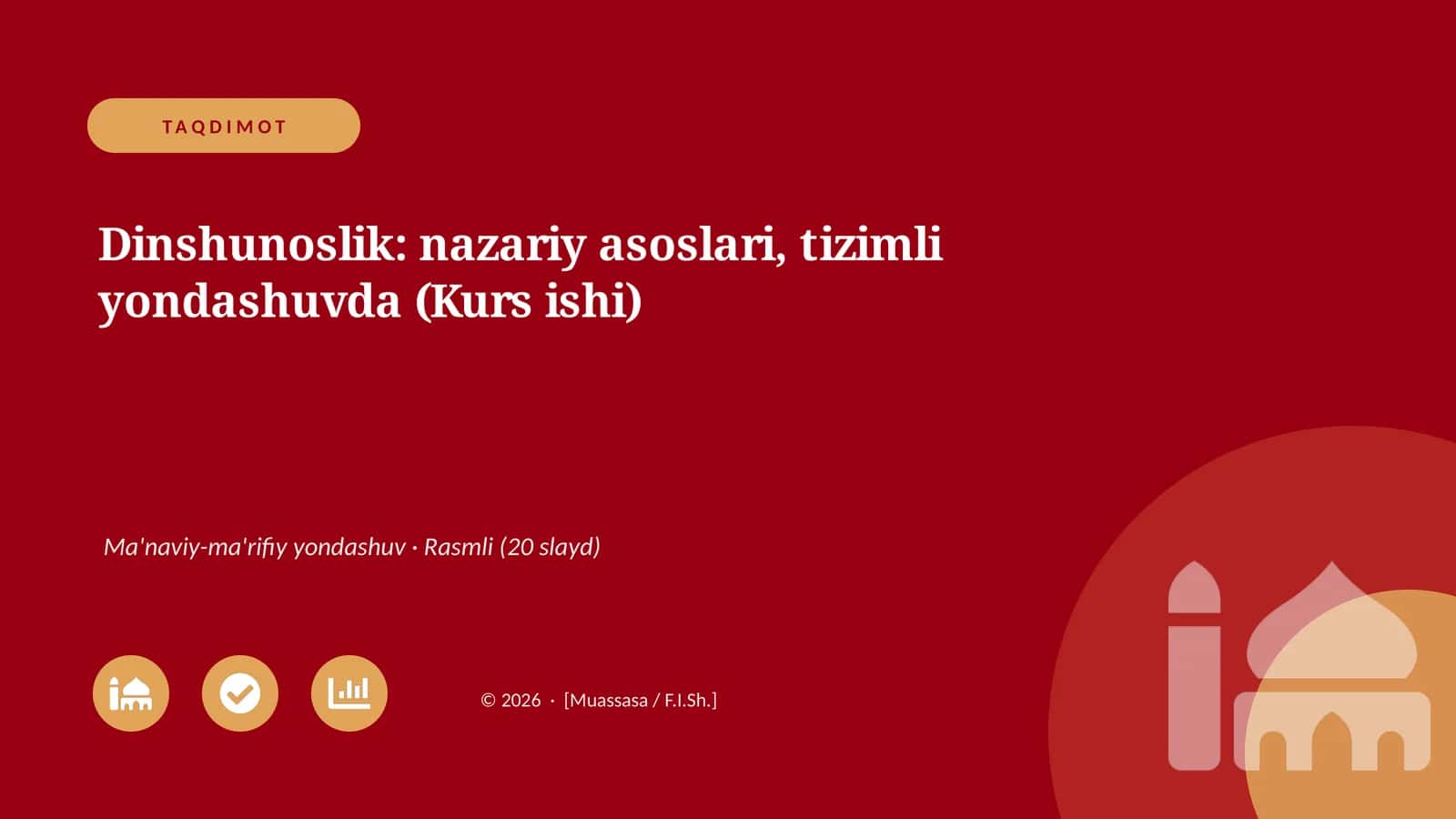Dinshunoslik: nazariy asoslari, tizimli yondashuvda (Kurs ishi)