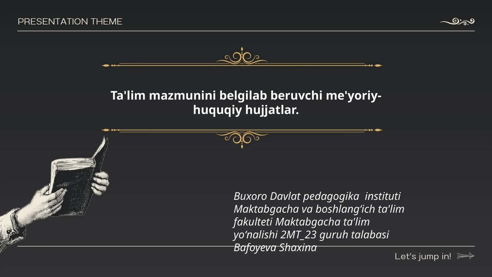 Ta'lim mazmunini belgilab beruvchi me'yoriy-huquqiy hujjatlar