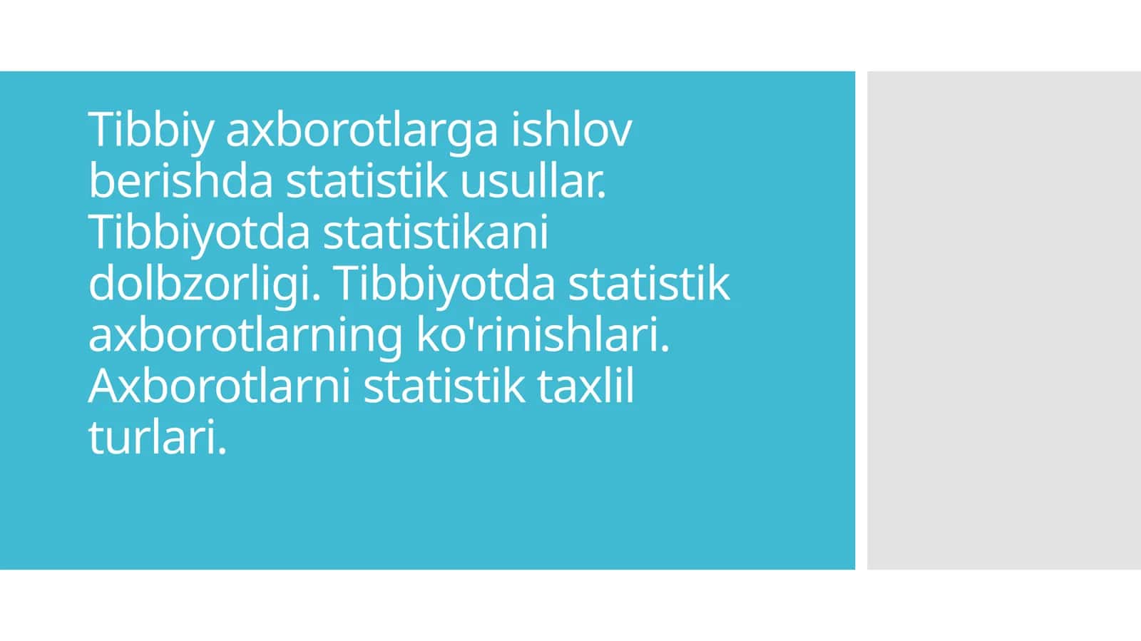 Tibbiy axborotlarga ishlov berish statistik usullar