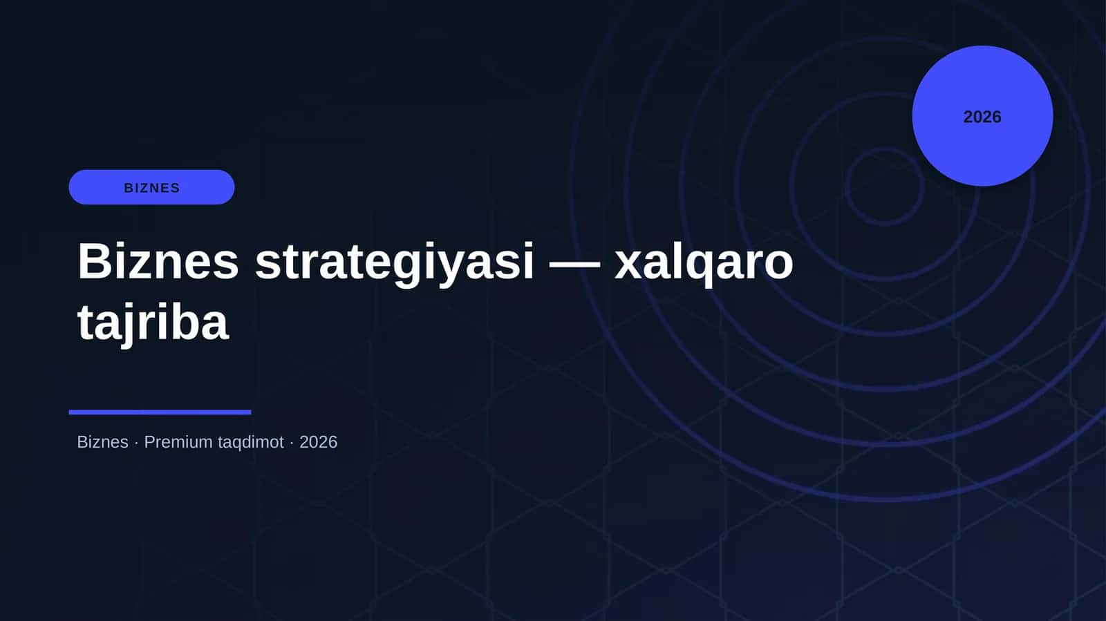 Biznes strategiyasi — xalqaro tajriba