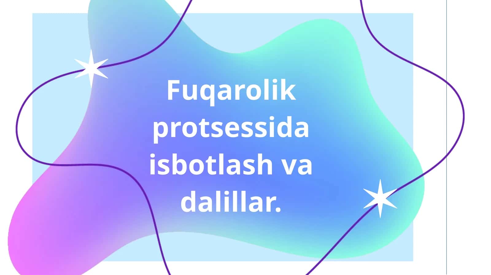 Fuqarolik protsessida isbotlash va dalillar.