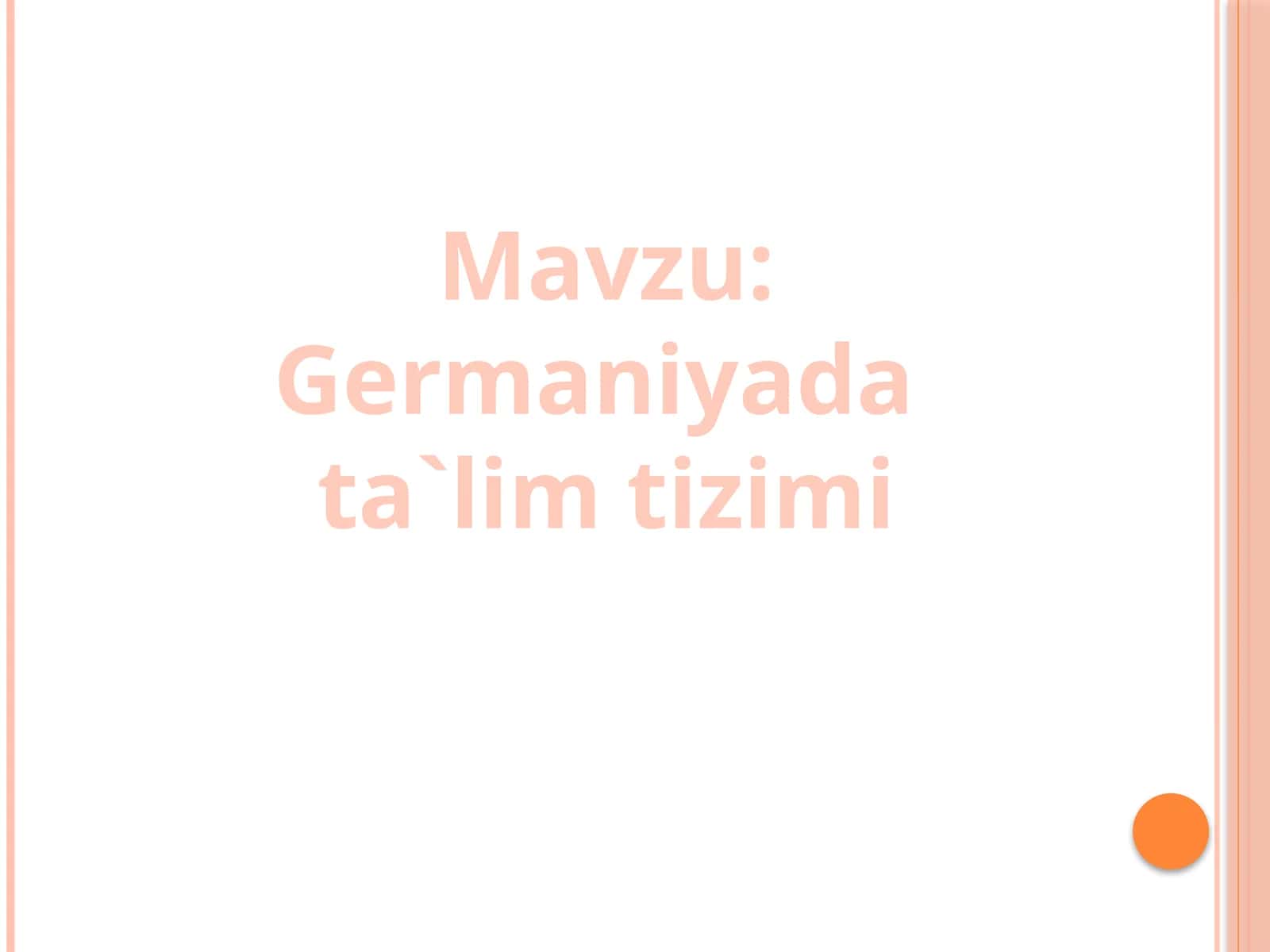 Germaniyada ta`lim tizimi