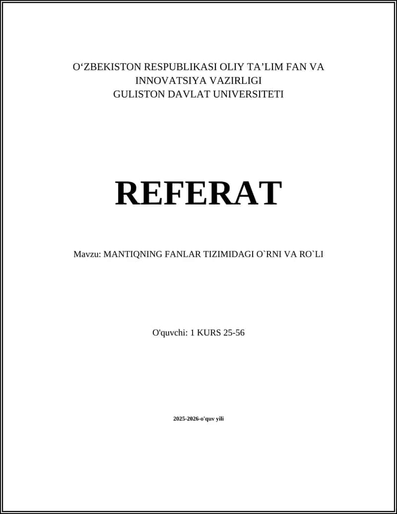 Mantiqning fanlar tizimidagi o'rni va ro'li