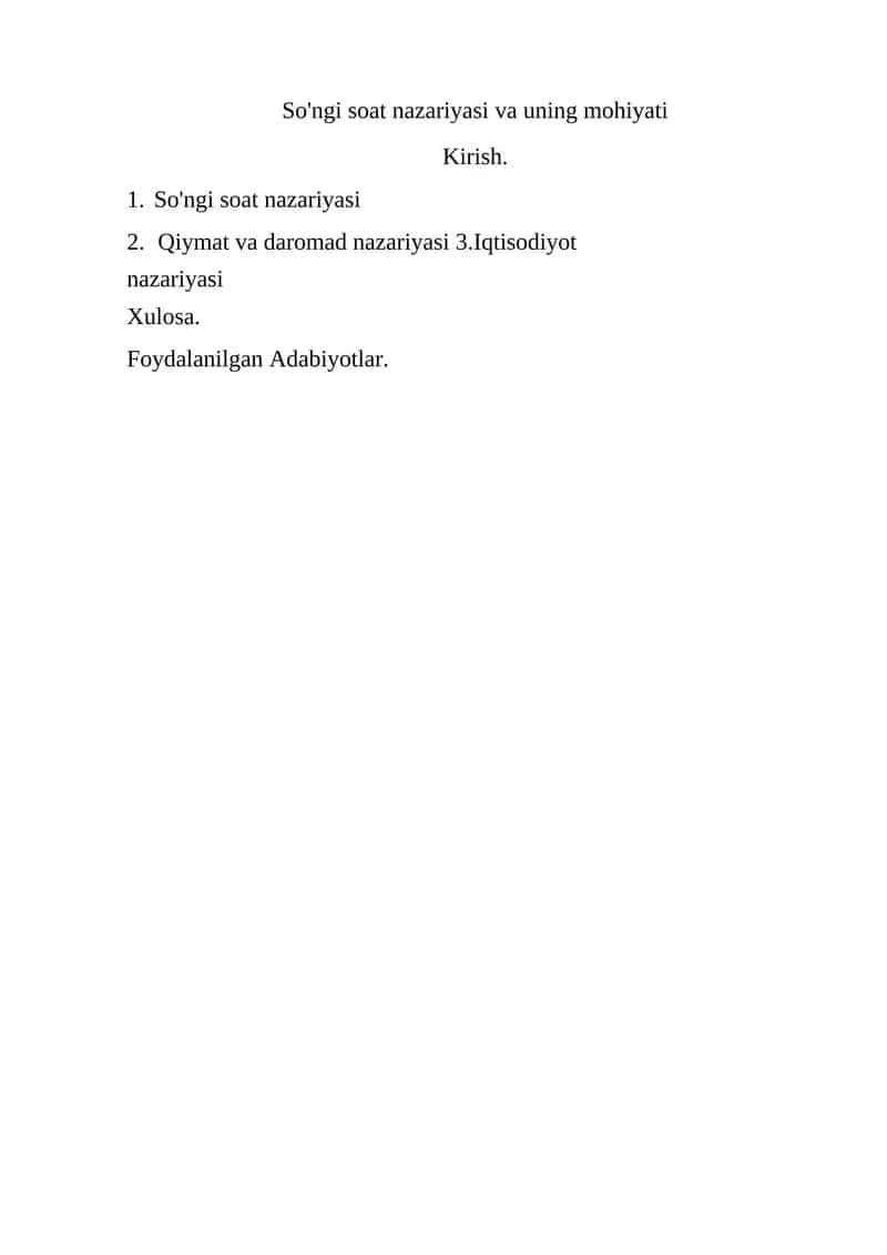 So'ngi soat nazariyasi va uning mohiyati