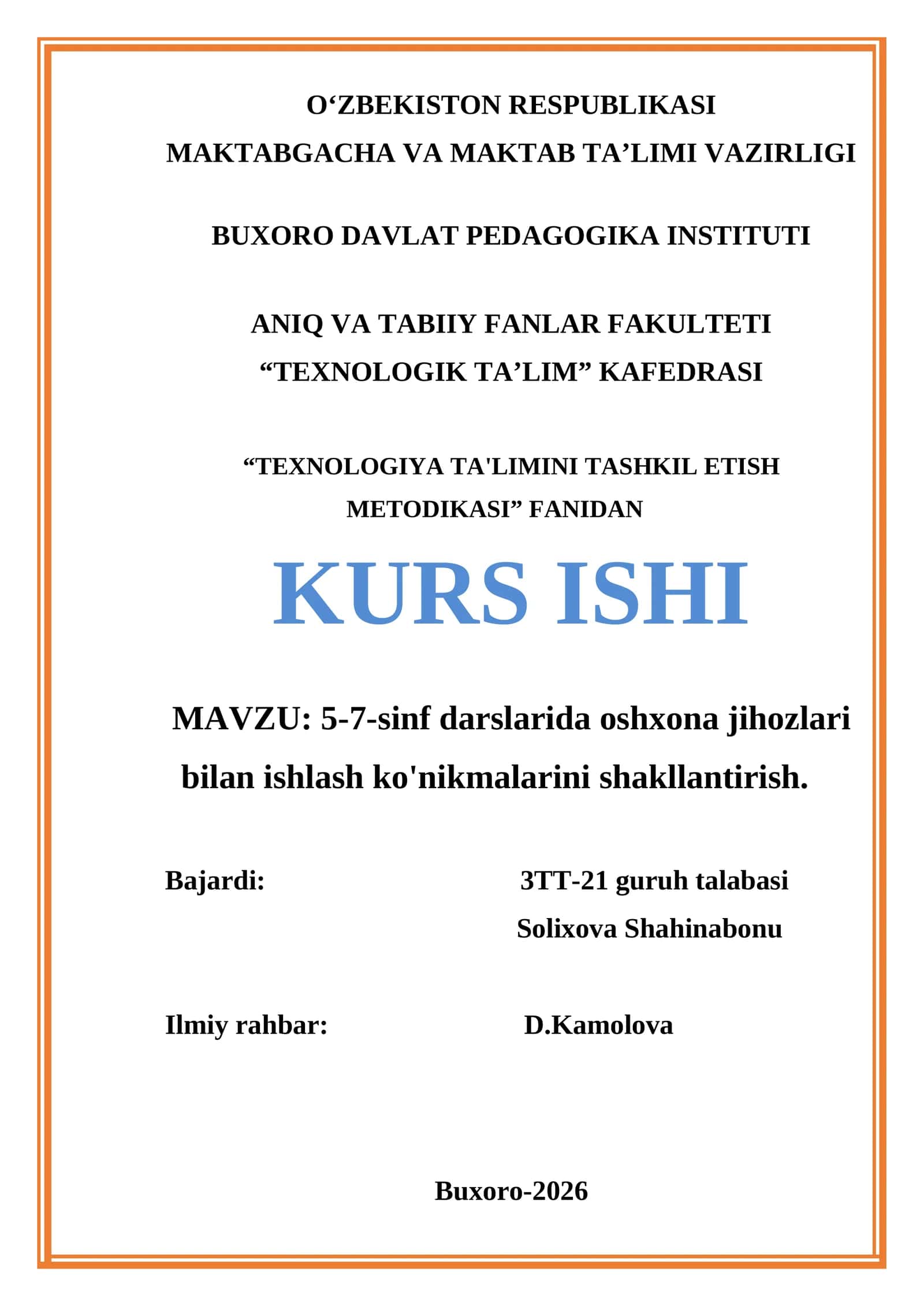 "TEXNOLOGIYA TA'LIMINI TASHKIL ETISH METODIKASI" FANIDAN KURS ISHI