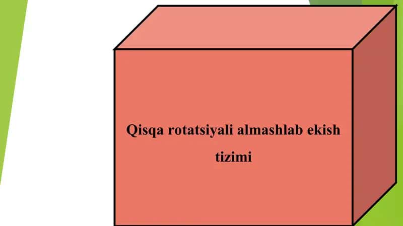 Qisqa rotatsiyali almashlab ekish tizimi