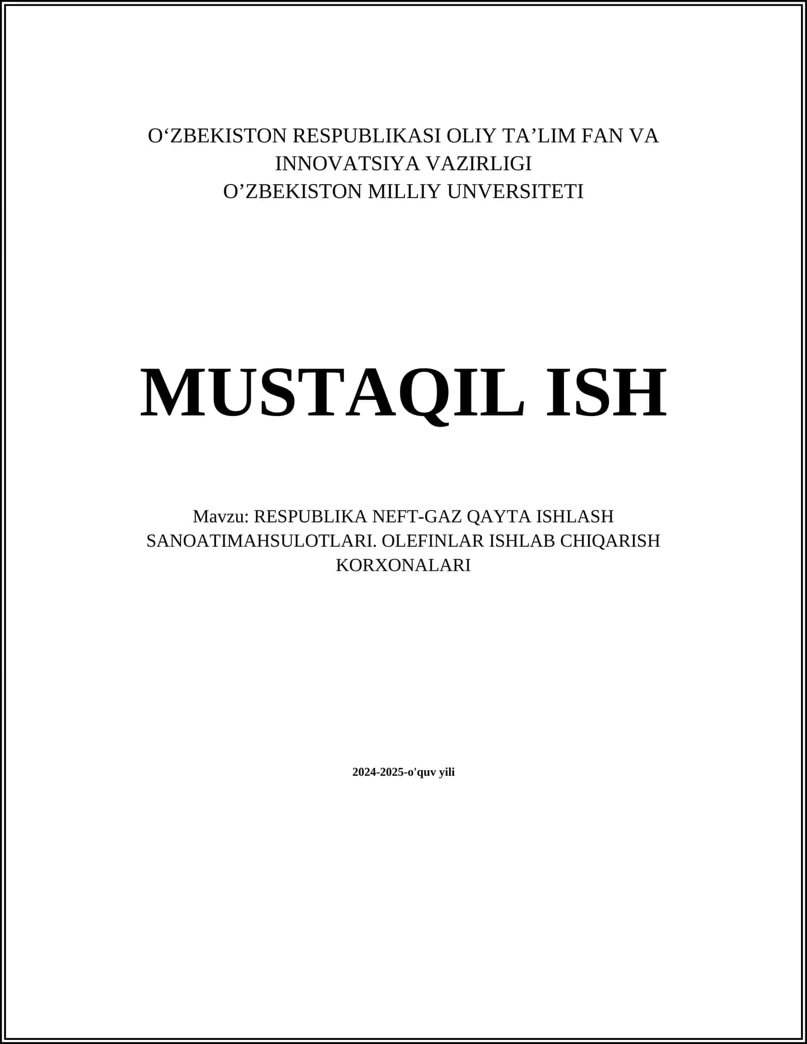 RESPUBLIKA NEFT-GAZ QAYTA ISHLASH SANOATIMAHSULOTLARI. OLEFINLAR ISHLAB CHIQARISH KORXONALARI