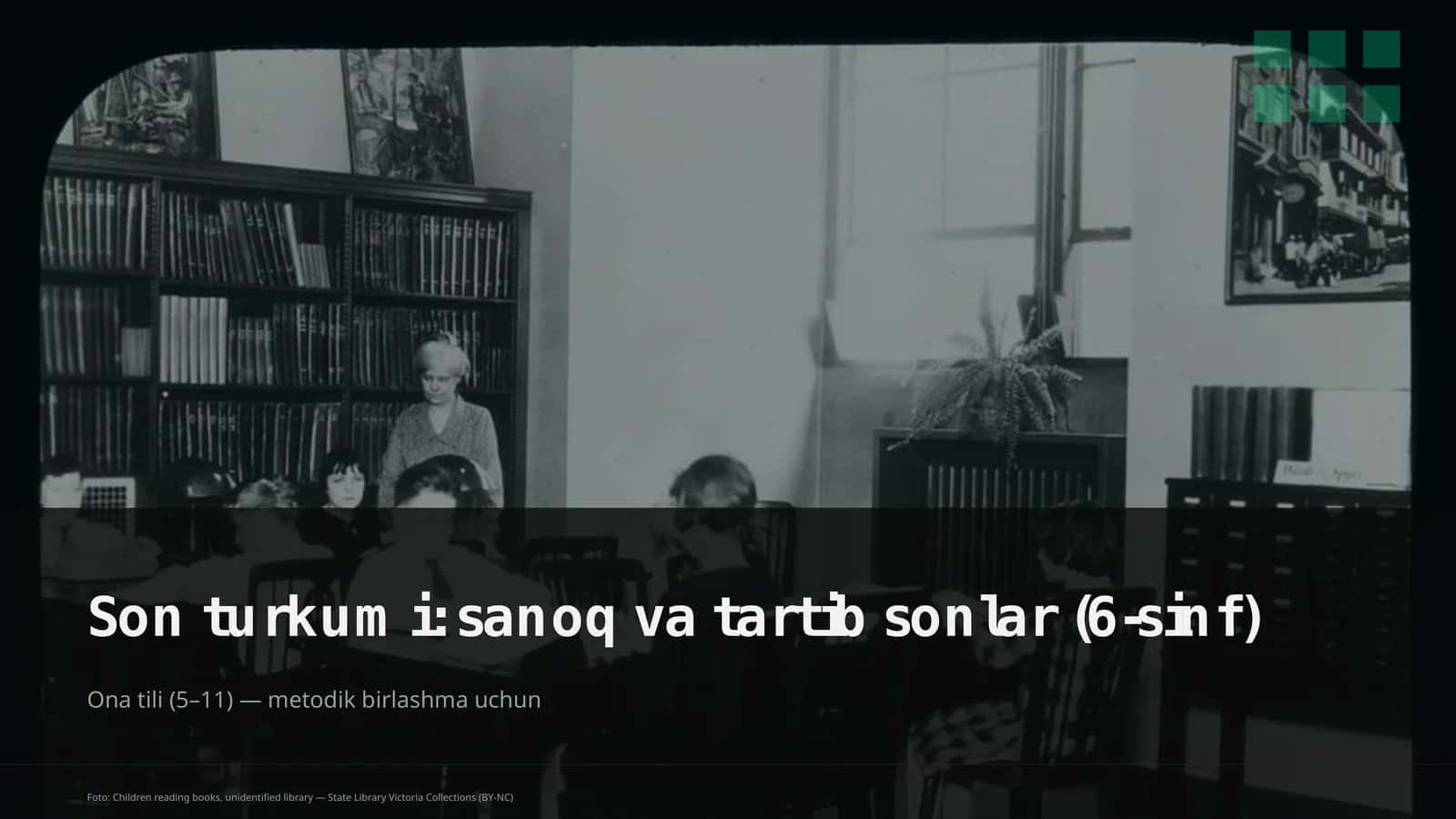 Ona tili (5–11) — metodik birlashma uchun