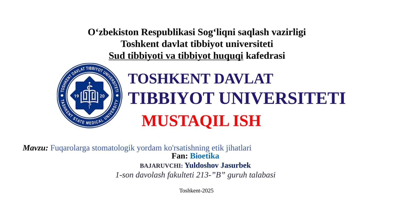 Fuqarolargastomatologikyordamko'rsatishningetikjihatlari