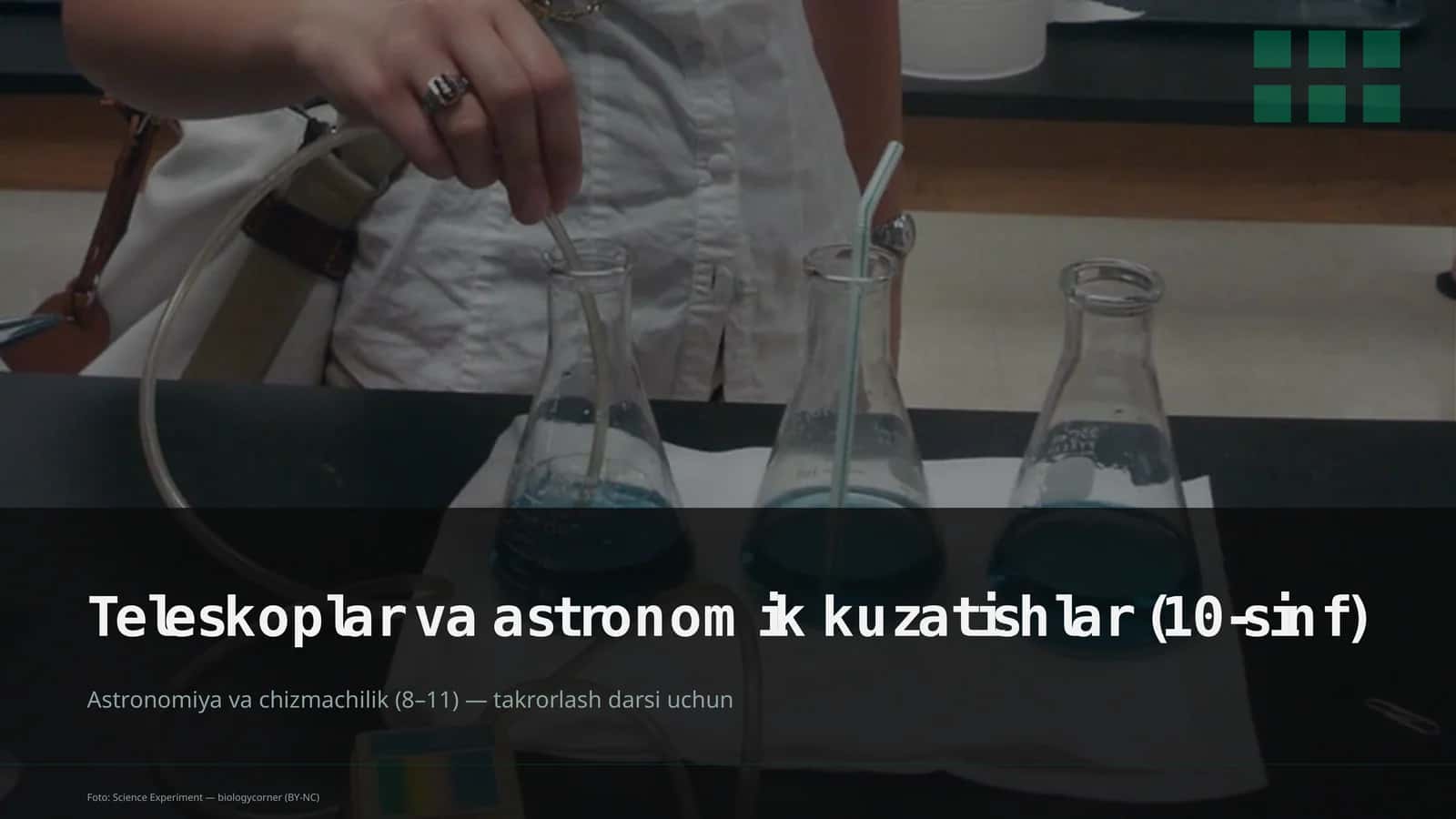 Teleskoplar va astronomik kuzatishlar (10-sinf)