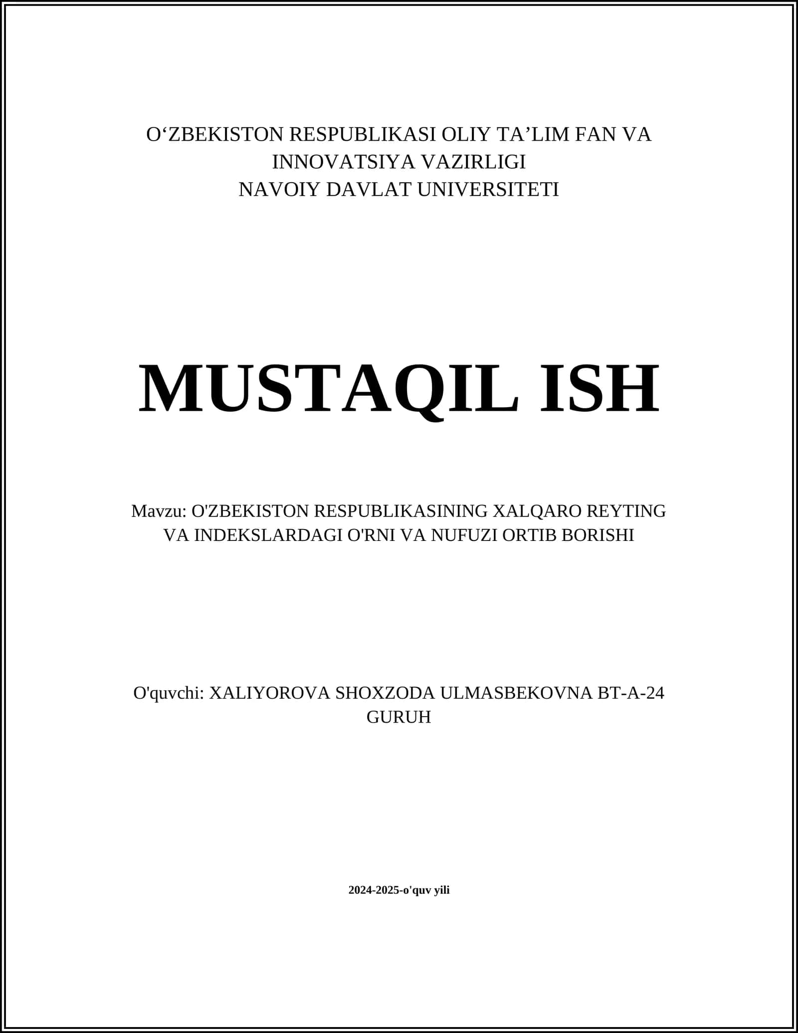 O'ZBEKISTON RESPUBLIKASINING XALQARO REYTING VA INDEKSLARDAGI O'RNI VA NUFUZI ORTIB BORISHI