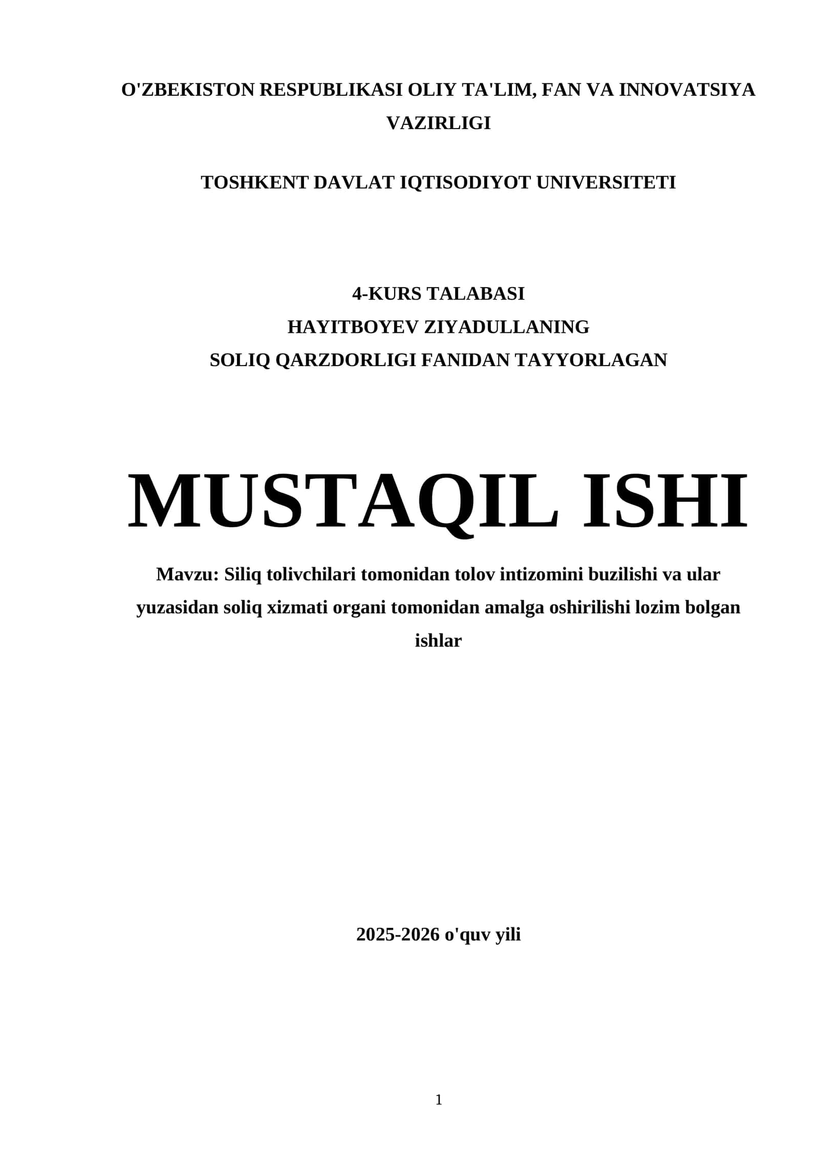 Siliq tolivchilari tomonidan tolov intizomini buzilishi va ular yuzasidan soliq xizmati organi tomonidan amalga oshirilishi lozim bolgan ishlar