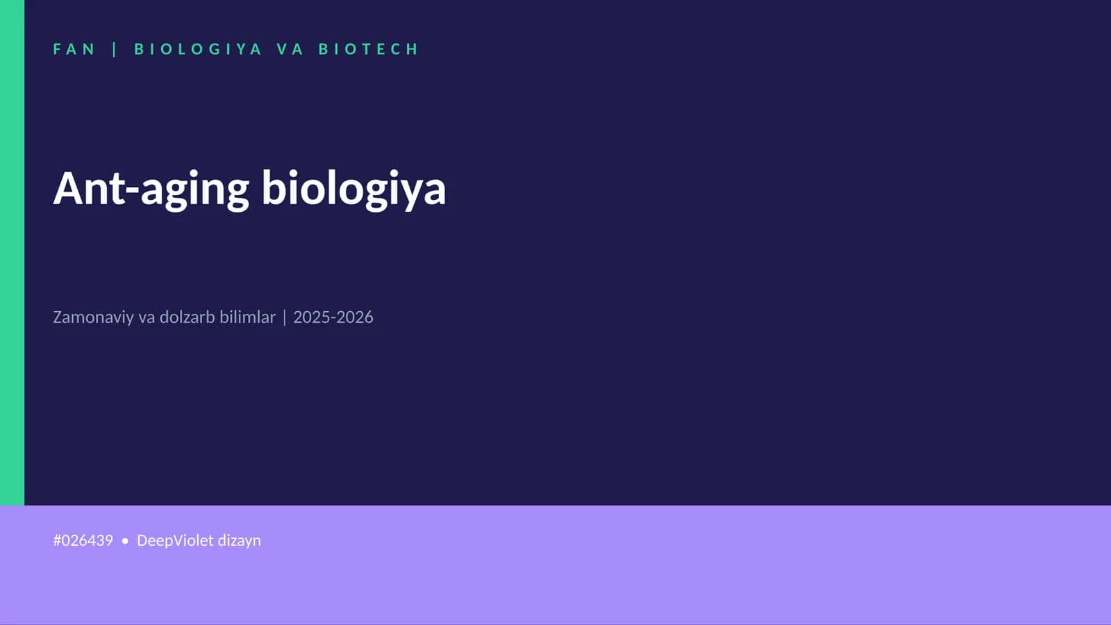 Ant-aging biologiya