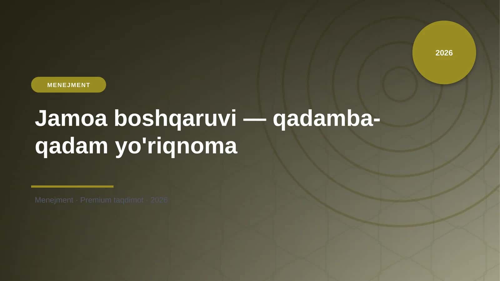 Jamoa boshqaruvi — qadamba-qadam yo'riqnoma