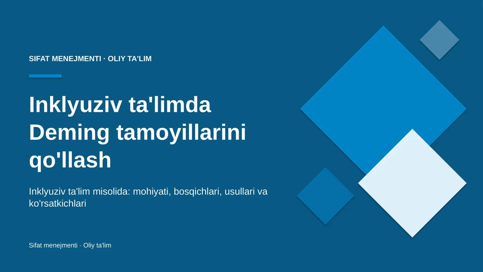 Inklyuziv ta'limda Deming tamoyillarini qo'llash