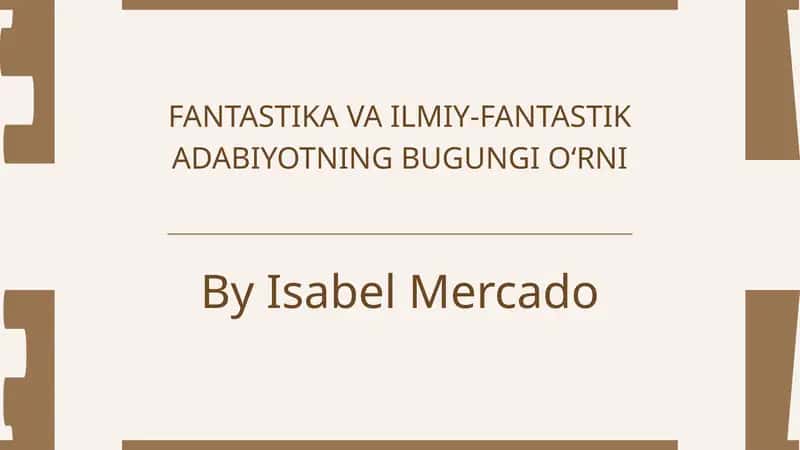 FANTASTIKA VA ILMIY-FANTASTIK ADABIYOTNING TARIXIY RIVOJLANISHI