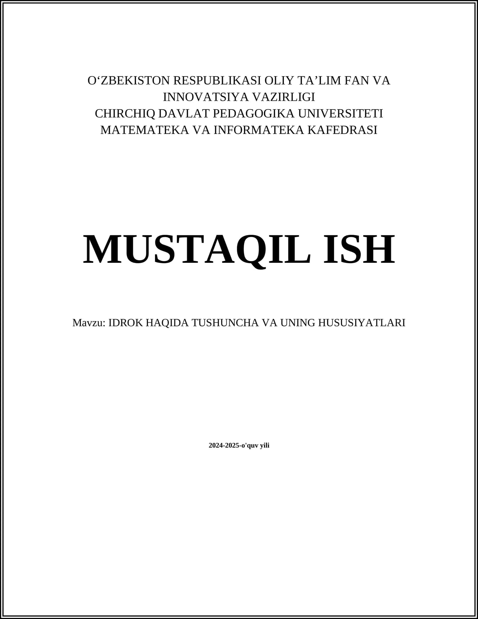 IDROK HAQIDA TUSHUNCHA VA UNING HUSUSIYATLARI