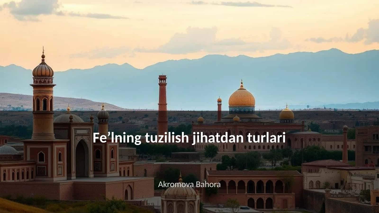Feʼlning tuzilish jihatdan turlari