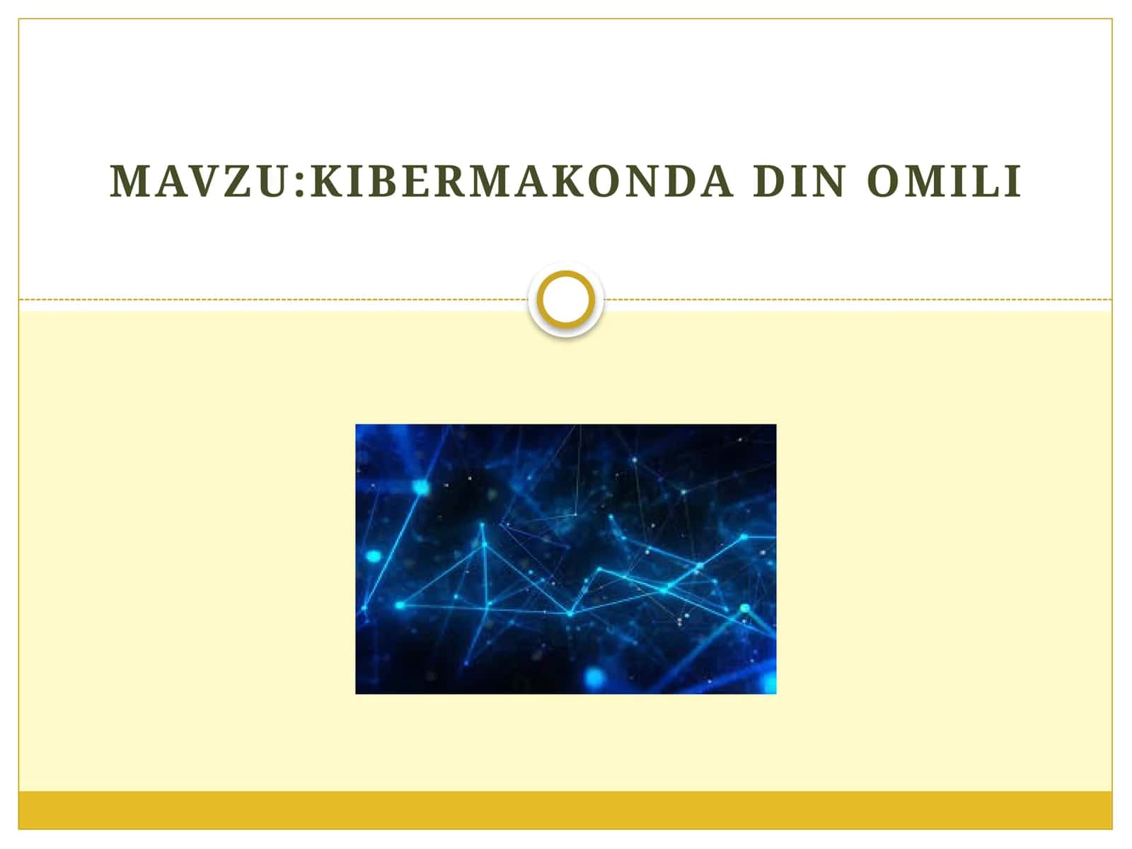 KIBERMAKONDA DIN OMILI