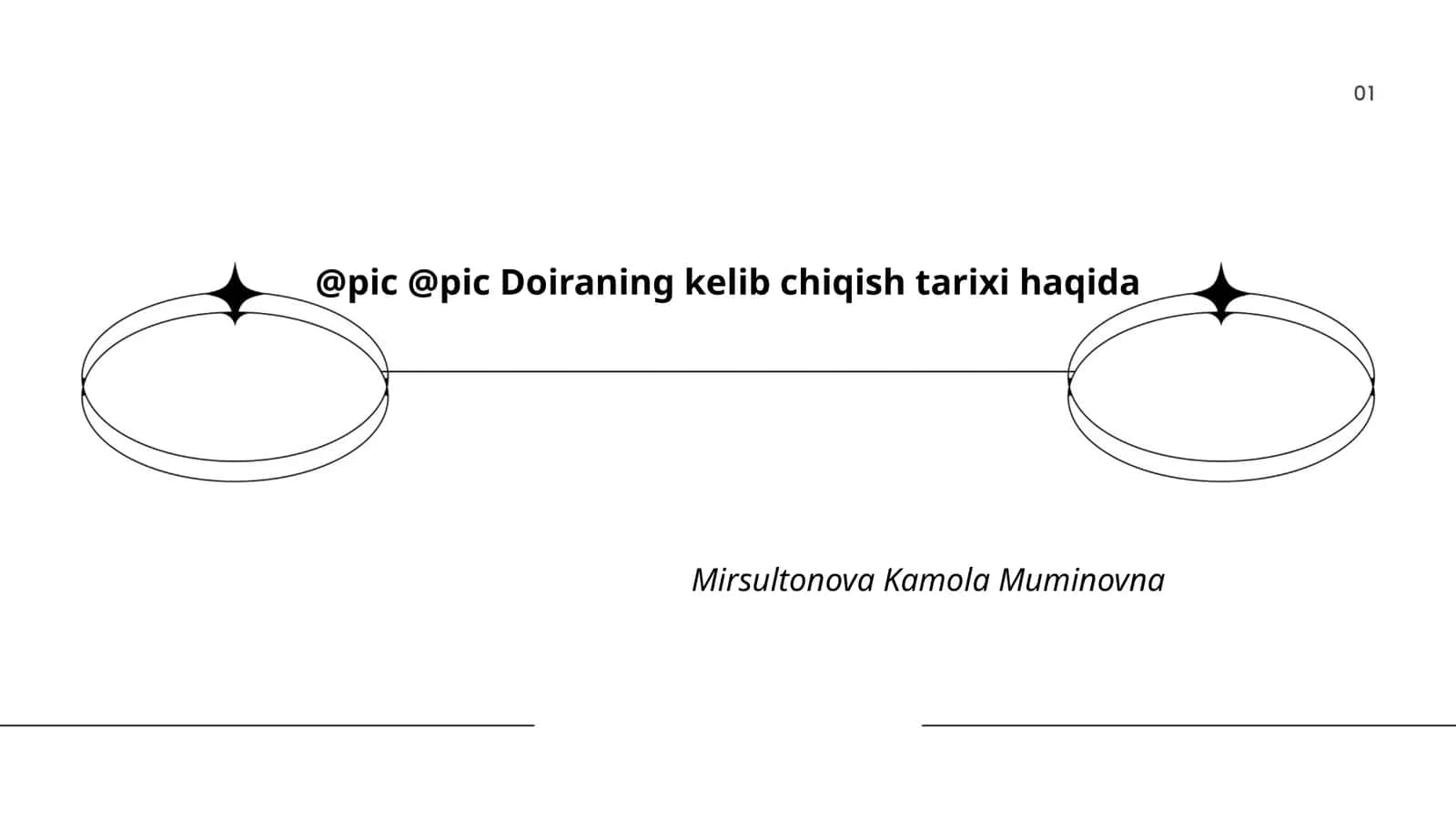 Doiraning kelib chiqish tarixi haqida