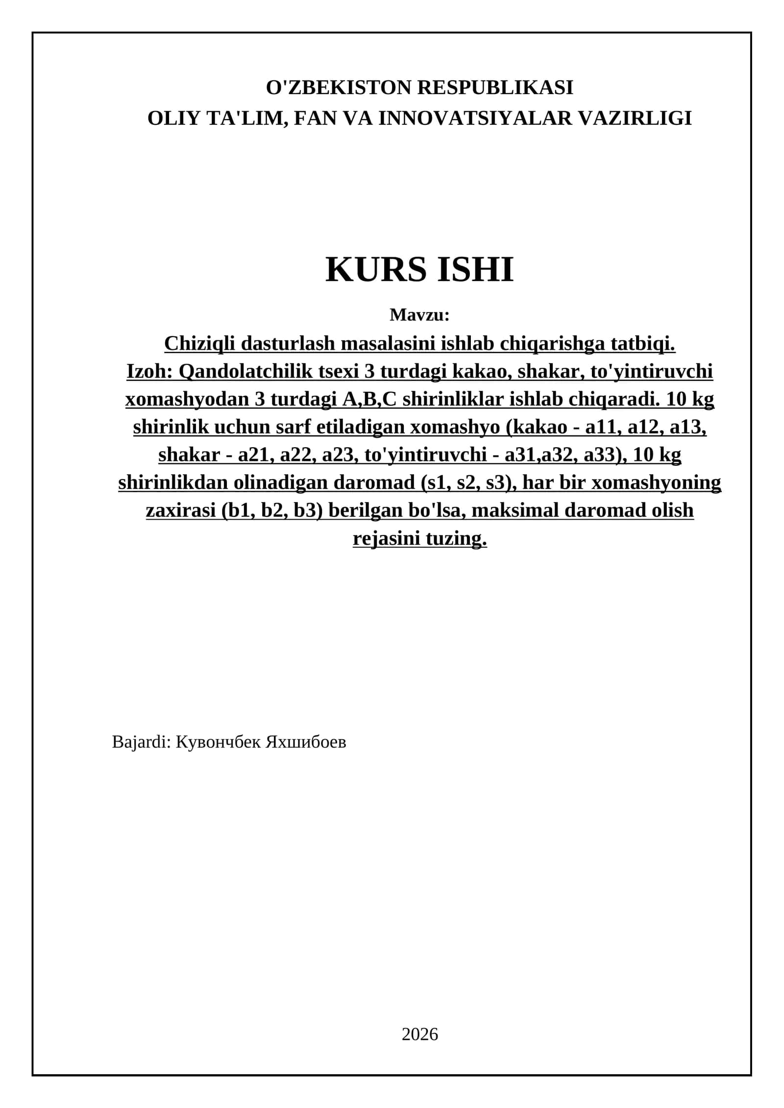 Chiziqli dasturlash masalasini ishlab chiqarishga tatbiqi