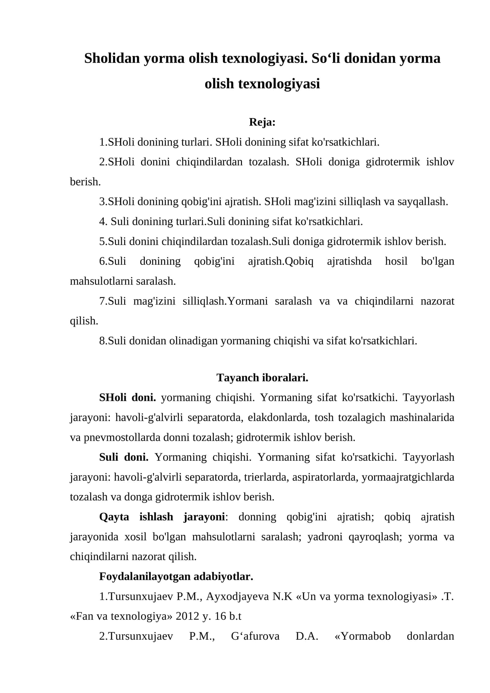 SHoli doni (Yorma olish texnologiyasi)