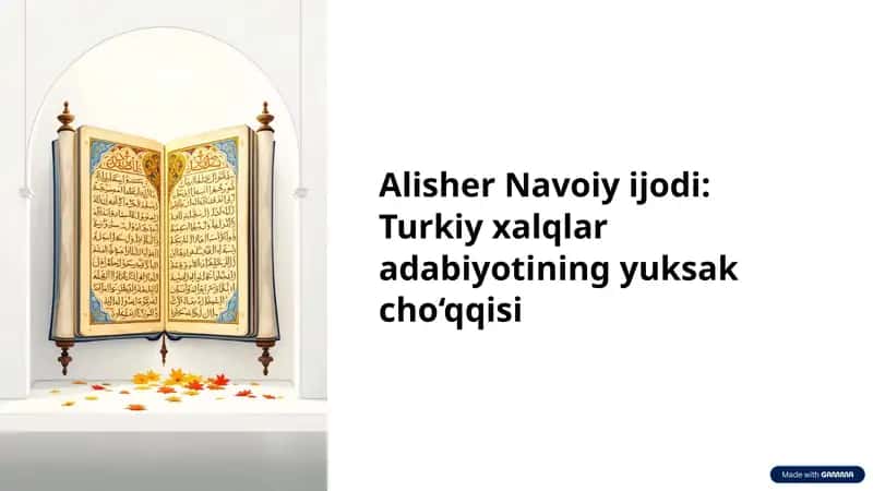 Alisher Navoiy, Turkiy xalqlar adabiyoti yuksak cho‘qqisi