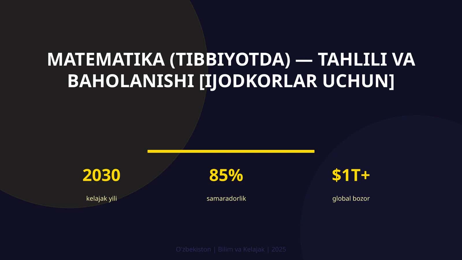 Matematika (tibbiyotda) — tahlili va baholanishi [ijodkorlar uchun]