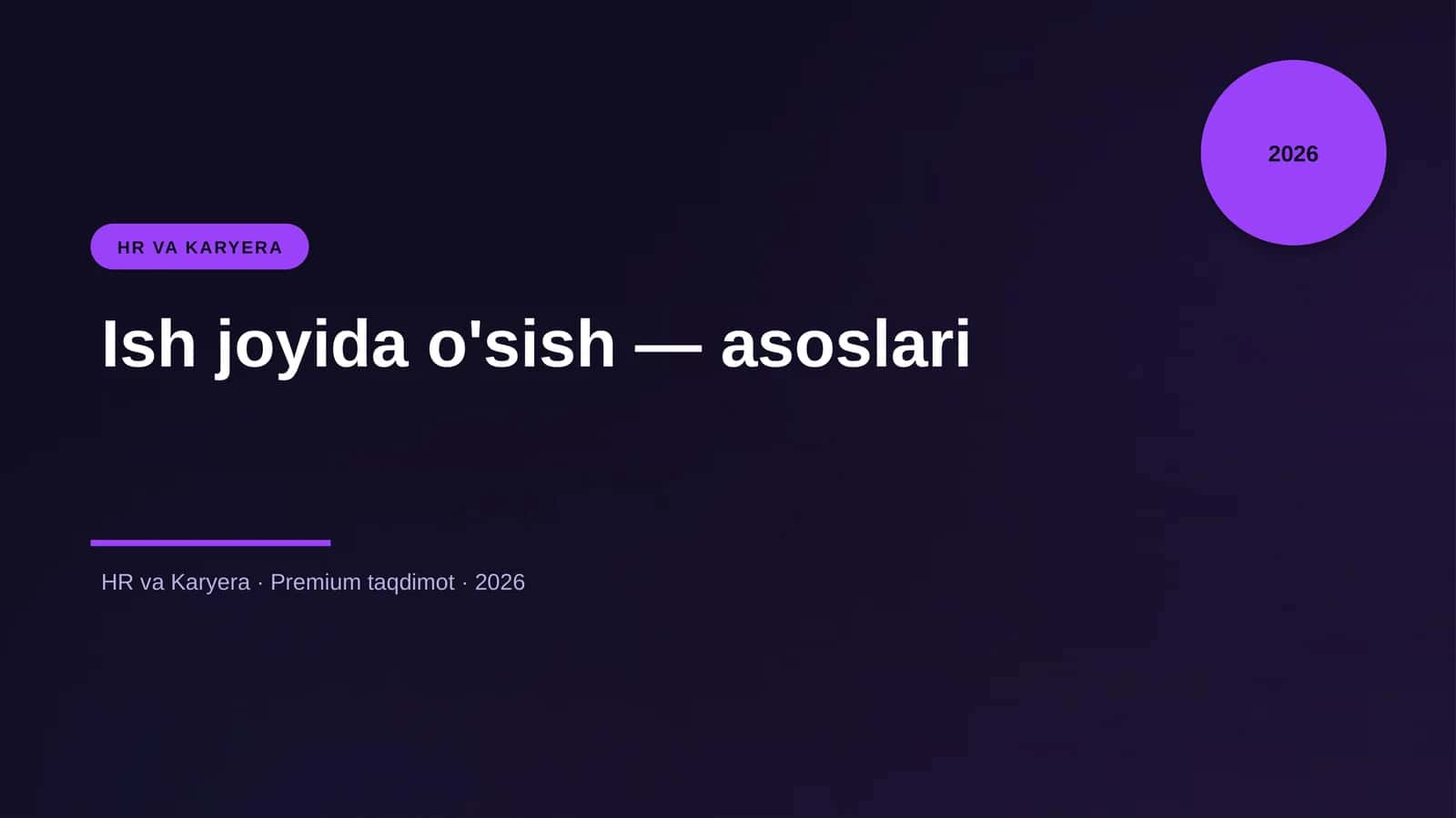 Ish joyida o'sish — asoslari