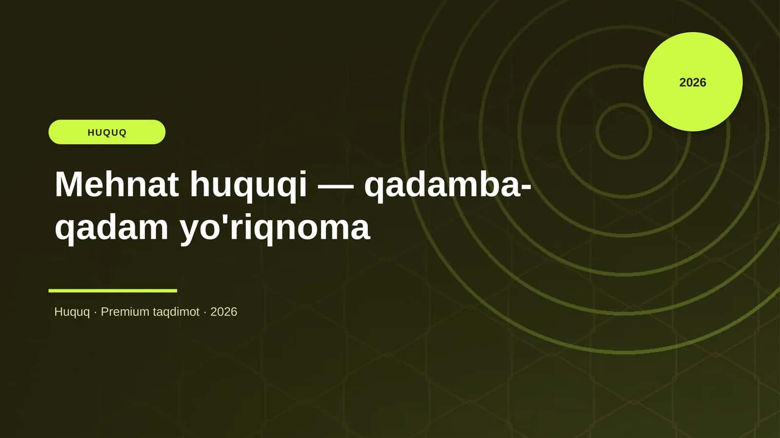 Mehnat huquqi — qadamba-qadam yo'riqnoma