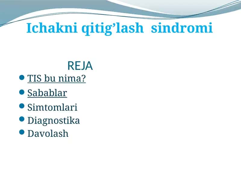 Ichak niqitig’lash sindromi (TIS)