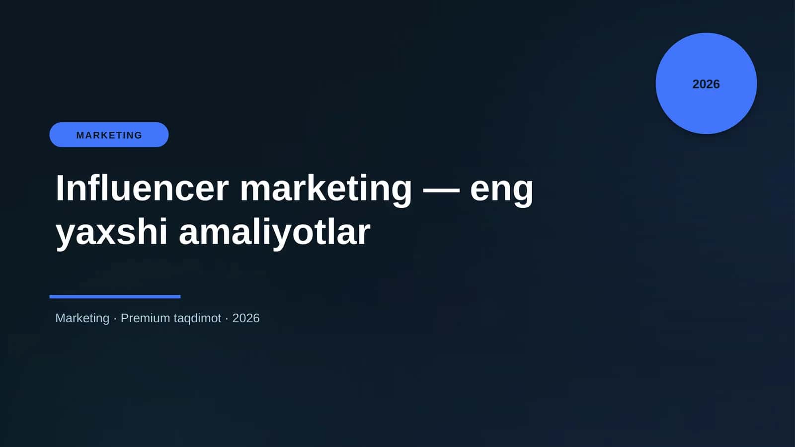 Influencer marketing — eng yaxshi amaliyotlar